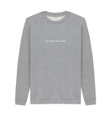 Light Heather Not From This Planet Sweatshirt (Unisex)