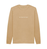 Sand Not From This Planet Sweatshirt (Unisex)
